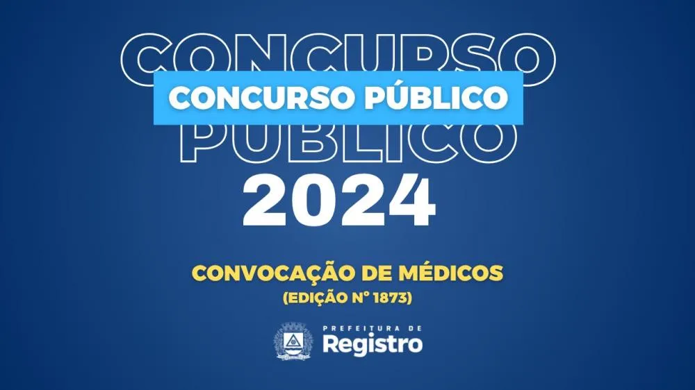 Registro convoca médicos aprovados em concurso para atuação em microáreas e especialidades